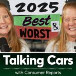 Best & Worst Cars of 2025 | Talking Cars with Consumer Reports #489